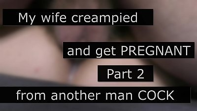 My yam-sized boobed cuckold wife creampied and  get pregnant by another man! - cuckold roleplay story with cuckold captions - Part 2